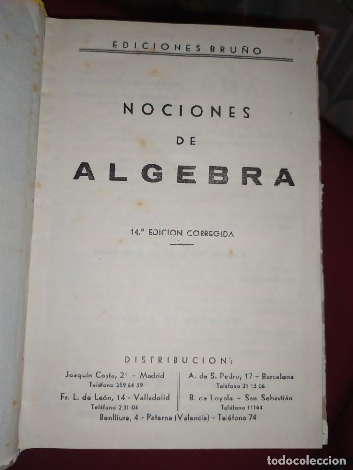 Libros de segunda mano: NOCIONES DE ALGEBRA Y TRIGONOMETR&Iacute;A BRU&Ntilde;O 1958 - Foto 20