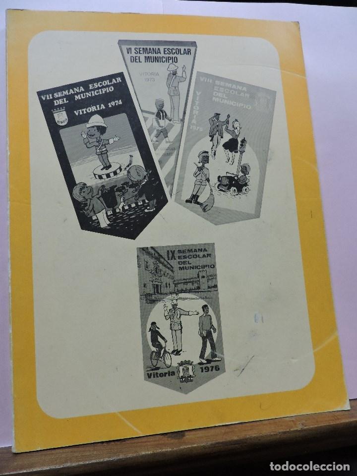 Libri di seconda mano: Semana Escolar del Municipio de Vitoria 1973 1974 1975 1976