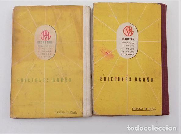 Libros de segunda mano: Geometr&iacute;a Segundo Curso. Ediciones Bru&ntilde;o. 2 ediciones a&ntilde;os 1950 - Foto 2
