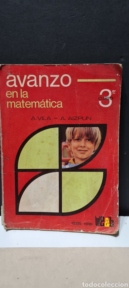 Libros de segunda mano: Precioso libro. EGB. Avanzo en la Matem&aacute;tica. Vicens Vives. - Foto 1
