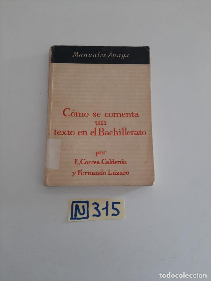 Libros de segunda mano: Como se comenta un texto en el bachillerato - Foto 1
