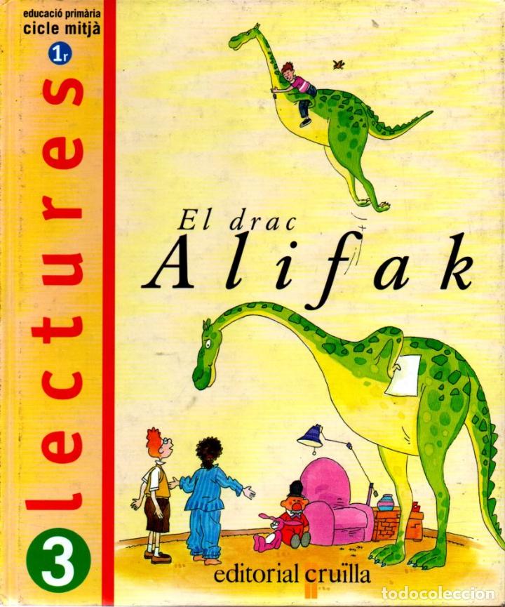 Libros de segunda mano: EL DRAC ALIFAK - LECTURES 3 (CRUILLA, 2004) - Foto 1