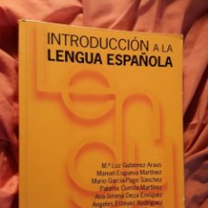 Libri di seconda mano: INTRODUCCIÓN A LA LENGUA ESPAÑOLA 2007. RAMÓN ARECES. MA LUZ GUTIÉRREZ Y OTROS. ÚNICO EN TC. Lote 301809698