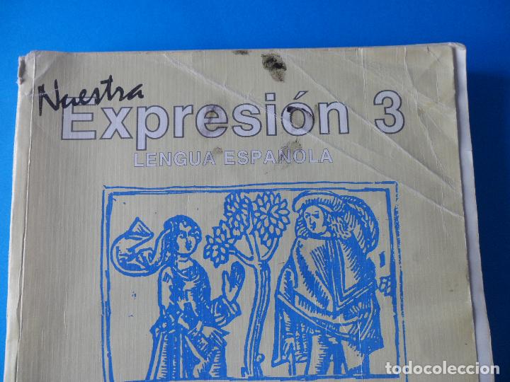 Libros de segunda mano: Nuestra Expresi&oacute;n 3 Lengua Espa&ntilde;ola - Ediciones Bru&ntilde;o - Foto 2