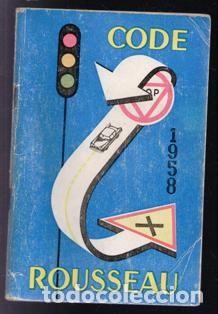 Libros de segunda mano: Code de la Route. Expliqu&eacute; Illustre. Rousseau. 1958 - Foto 1