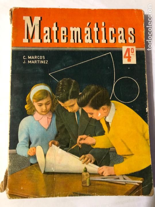Libros de segunda mano: Matem&aacute;ticas 4 - Marcos, Constantino y Mart&iacute;nez, Jacinto - Foto 1