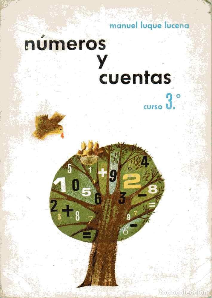 Libros de segunda mano: N&Uacute;MEROS Y CUENTAS 3&ordm; - MANUEL LUQUE LUCENTA - COMPI-EDESCO 1967 - Foto 1