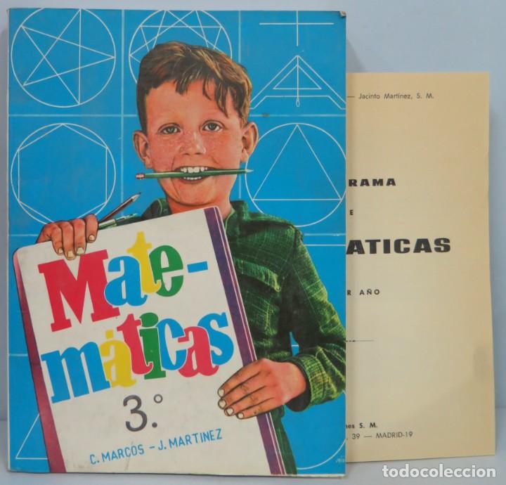 Libros de segunda mano: MATEM&Aacute;TICAS 3&deg;. EDITORIAL S. M. C. MARCOS. J. MART&Iacute;NEZ. CON PROGRAMA ASIGNATURA - Foto 1