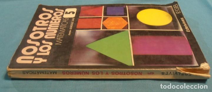 Libros de segunda mano: NOSOTROS Y LOS NUMEROS, MATEMATICAS 5, EDELVIVES, EGB - Foto 2