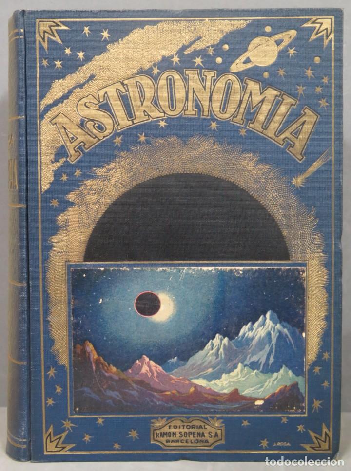 Libros de segunda mano: 1941.- ASTRONOMIA. SOLA. SOPENA - Foto 1