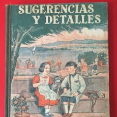 Libros de segunda mano: SUGERENCIAS Y DETALLES.SEGUNDO MANUSCRITO / D. VICENTE VANDELLOS VENTOSA