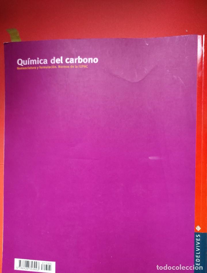Libros de segunda mano: QUIMICA DEL CARBONO - EDELVIVES - Foto 2
