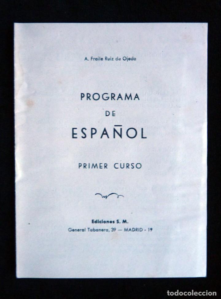 Libros de segunda mano: PROGRAMA DE ESPA&Ntilde;OL, PRIMER CURSO. ED. S.M. A&Ntilde;OS 60 - Foto 1