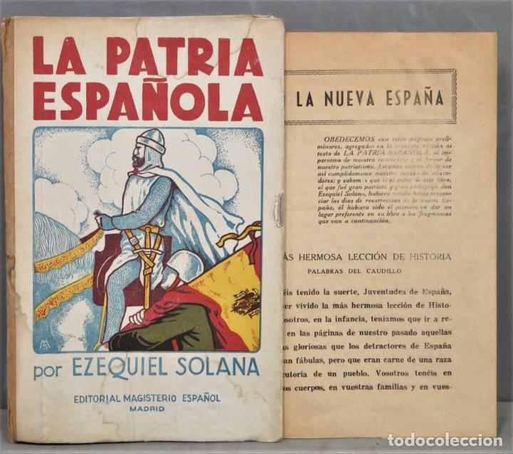 Libros de segunda mano: LA PATRIA ESPA&Ntilde;OLA. EZEQUIEL SOLANA - Foto 1
