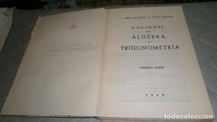 Libros de segunda mano: nociones de algebra y trigonometria primera parte a&ntilde;o 1962