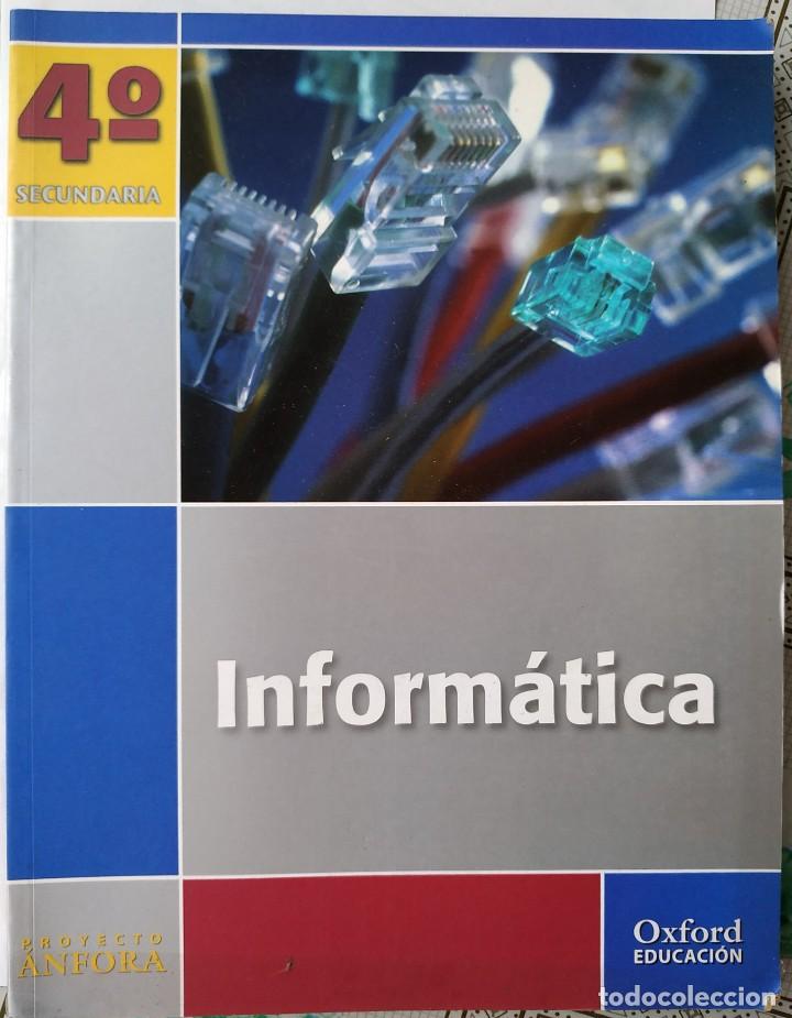 Gebrauchte B&uuml;cher: LIBRO DE INFORMATICA PARA 4&ordm; DE ESO - EDITORIAL OXFORD EDUCACION