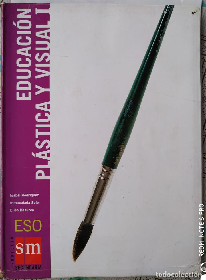 Libros de segunda mano: LIBRO DE EDUCACION PLASTICA Y VISUAL PARTE I PARA ESO - EDITORIAL SM - Foto 1