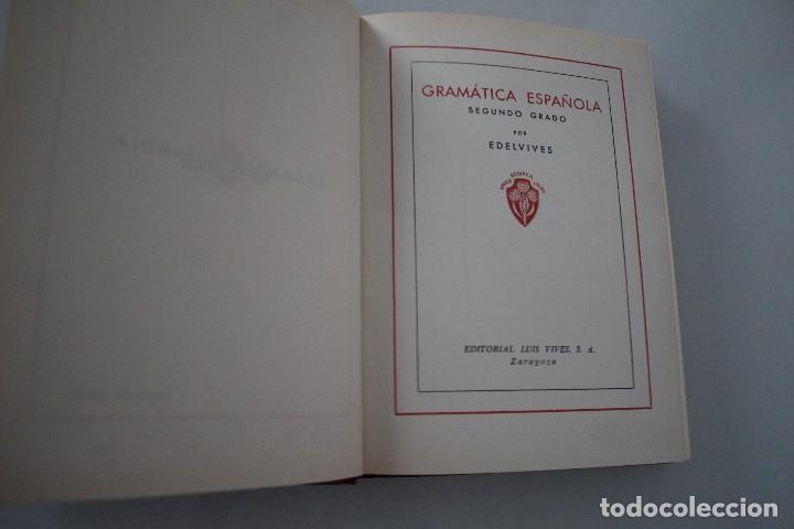 Libros de segunda mano: GRAM&Aacute;TICA SEGUNDO GRADO 1947 EDELVIVES PERFECTO ESTADO - Foto 2