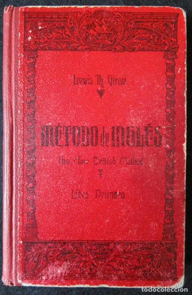Libros de segunda mano: M&Eacute;TODO DE INGL&Eacute;S - LIBRO PRIMERO - GIRAU 1962 - Foto 1