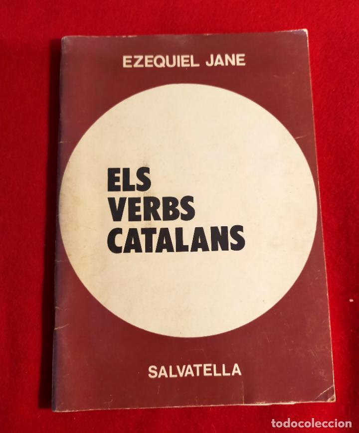 Libros de segunda mano: ELS VERBS CATALANS - EZEQUIEL JANE - Foto 1