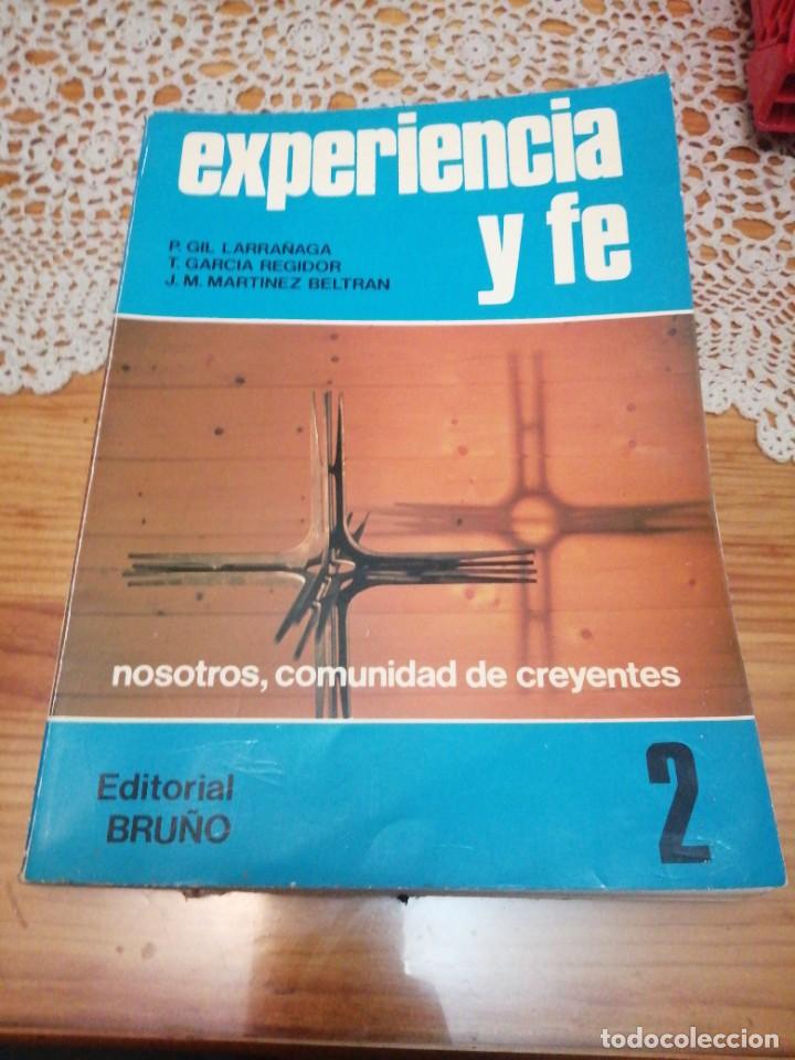 Libros de segunda mano: Libro experiencia y fe religi&oacute;n Editorial Bru&ntilde;o - Foto 1