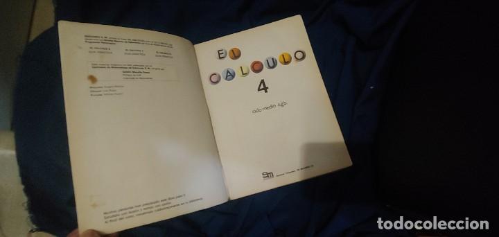 Libros de segunda mano: - EL CALCULO - 4 CICLO MEDIO EGB - EDICIONES SM - A&Ntilde;O 1982 - Foto 3