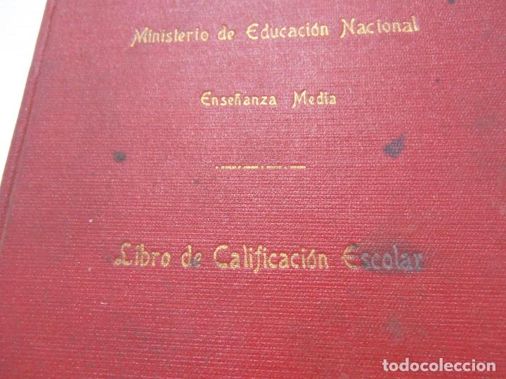 Libros de segunda mano: LIBRO DE CALIFICACION ESCOLAR, ENSE&Ntilde;ANZA MEDIA, 1940 - Foto 2
