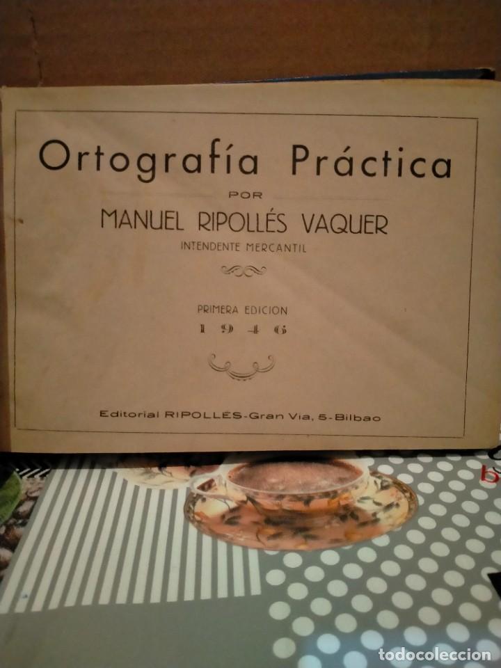 Libros de segunda mano: MANUEL RIPOLL&Eacute;S. ORTOGRAF&Iacute;A PR&Aacute;CTICA .EDITORIAL RIPOLLES - Foto 2