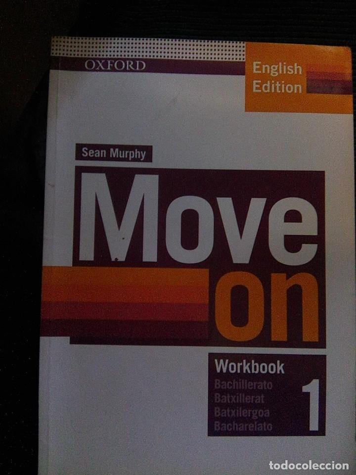 Libros de segunda mano: Move On 1 - Workbook + Student&acute;s BooK - Lote 2 libros - (Oxford university, 2012) - Foto 3