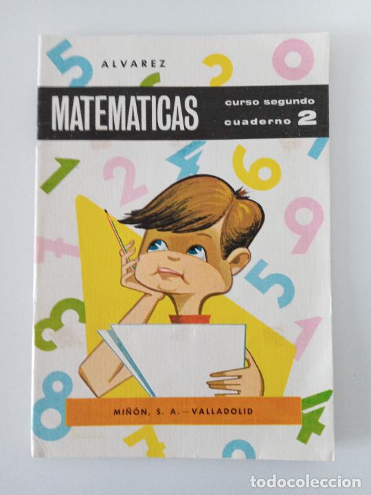 Libros de segunda mano: CUADERNO 2 MATEMATICAS CURSO SEGUNDO. ALVAREZ, 1966 - Foto 1