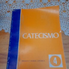 Libros de segunda mano: LIBRO AÑO 1982 RELIGIÓN MORAL CATÓLICA CATECISMO CONFERENCIA EPISCOPAL ESPAÑOLA N° 4 EGB. Lote 320756358