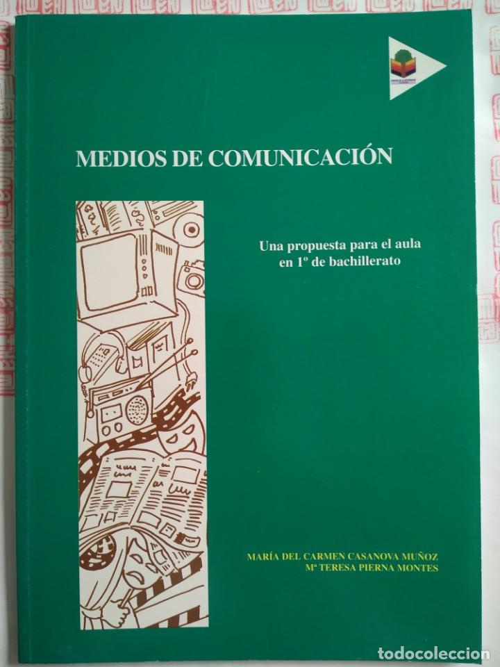 Libros de segunda mano: Medios de Comunicaci&oacute;n. Casanova Mu&ntilde;oz y Pierna Montes - Foto 1