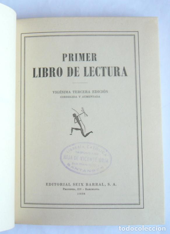Libros de segunda mano: PRIMER LIBRO DE LECTURA - EDITORIAL SEIX BARRAL. 1958 - Foto 3