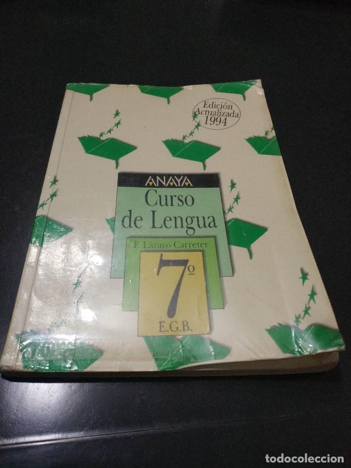 Libros de segunda mano: CURSO DE LENGUA 7&ordm; EGB. ANAYA - Foto 1