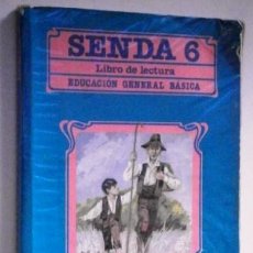Libros de segunda mano: SENDA 6º EGB (LIBRO DE LECTURA) DE ED. SANTILLANA EN MADRID 1986