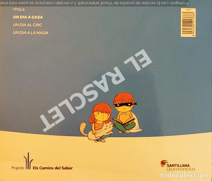Libros de segunda mano: UN DIA A CASA - SANTILLANA - EDITADO EN CATAL&Aacute;N - Foto 3