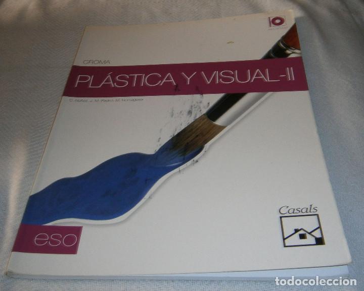 Libros de segunda mano: Plastica y visual -II Cromo eso incluye DVD - Foto 1