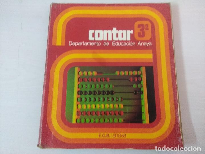 Libros de segunda mano: CONTAR 3/ANAYA EGB. - Foto 1