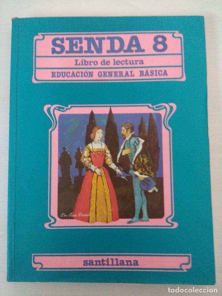 Libros de segunda mano: SENDA 8/LIBRO DE LECTURAS/EGB SANTILLANA/MBE&iexcl;&iexcl;&iexcl;&iexcl;&iexcl;&iexcl;&iexcl;&iexcl;&iexcl;&iexcl;. - Foto 1