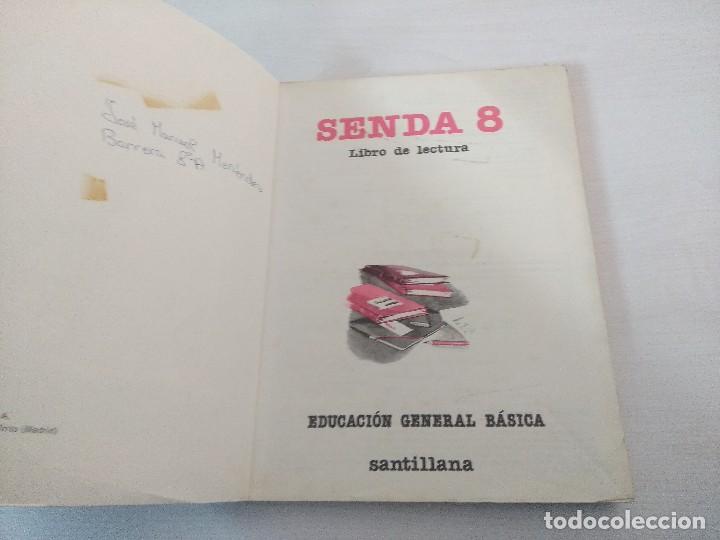 Libros de segunda mano: SENDA 8/LIBRO DE LECTURAS/EGB SANTILLANA/MBE&iexcl;&iexcl;&iexcl;&iexcl;&iexcl;&iexcl;&iexcl;&iexcl;&iexcl;&iexcl;. - Foto 2