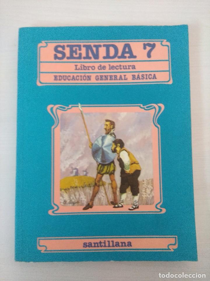 Libros de segunda mano: SENDA 7/LIBRO DE LECTURAS/EGB SANTILLANA/MBE&iexcl;&iexcl;&iexcl;&iexcl;&iexcl;&iexcl;&iexcl;&iexcl;&iexcl;&iexcl;. - Foto 1