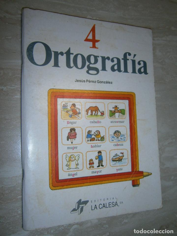 Libros de segunda mano: ANTIGUO LIBRO DE TEXTO - ORTOGRAFIA 4&ordm; - LC4 - Foto 1