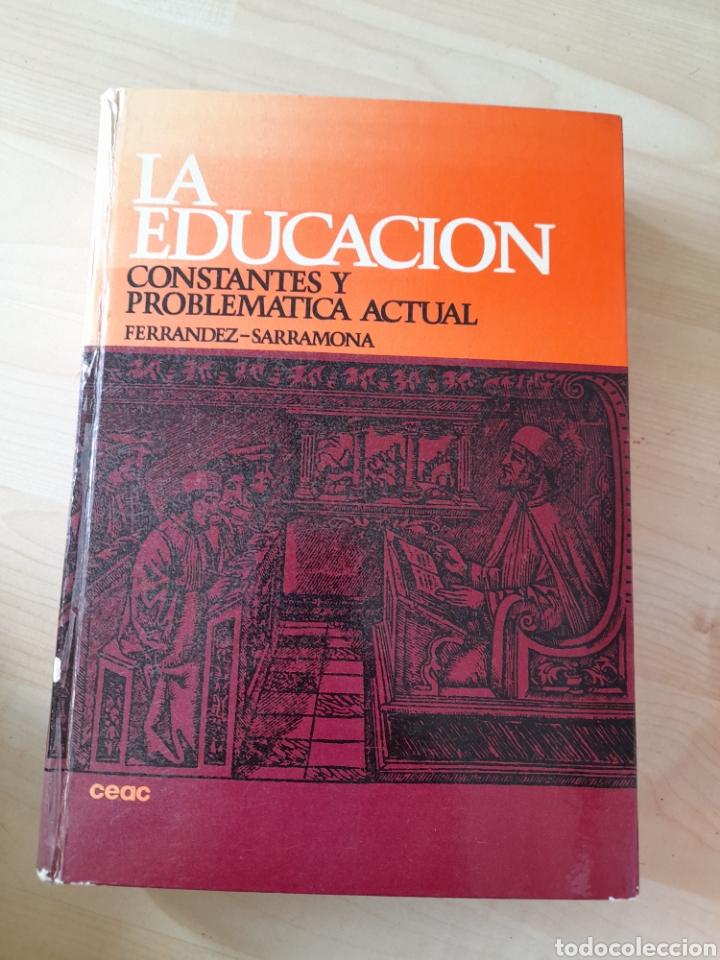Libros de segunda mano: La educaci&oacute;n. Constantes y problem&aacute;tica actual. - Foto 1