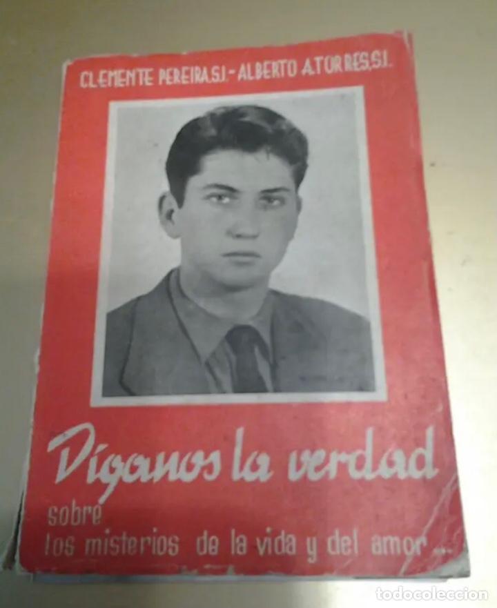 Libros de segunda mano: D&Iacute;GANOS LA VERDAD ACLARACIONES AL ADOLESCENTE - Foto 1