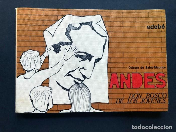 Libros de segunda mano: DON BOSCO DE LOS J&Oacute;VENES / ANDES / EDEBE TIEMPO LIBRE 1982 / CAMPAMENTOS / - Foto 1