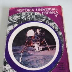 Libros de segunda mano: HISTORIA UNIVERSAL Y DE ESPAÑA 4º ANTONIO DOMÍNGUEZ ORTIZ ,ANTONIO LUIS CORTÉS PEÑA 1970