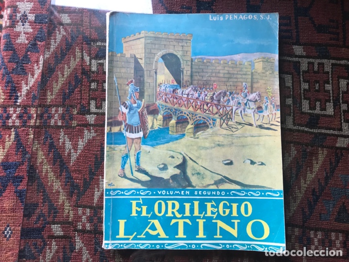 Libros de segunda mano: Florilegio latino. Volumen segundo. Luis Penagos - Foto 1
