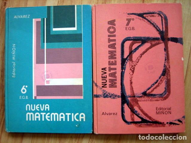 Libros de segunda mano: Nueva matem&aacute;tica. 6 y 7 EGB. 6&ordm; y 7&ordm; E.G.B. Alvarez. Editorial Mi&ntilde;on. 2 tomos - Foto 1
