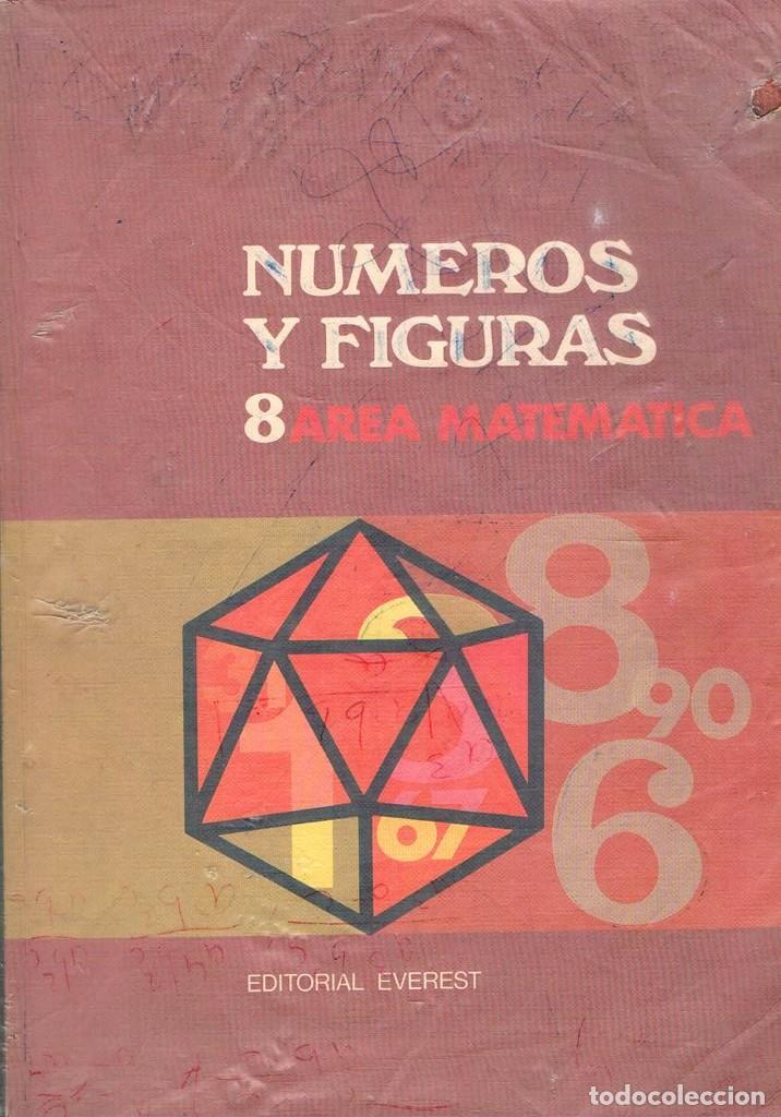 Libros de segunda mano: Libro de Texto numeros y figuras 8 area matematica editorial everest 1974 ** - Foto 1