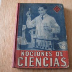 Libros de segunda mano: LIBRO ANTIGUO NOCIONES DE CIENCIAS AÑO 1943 EDELVIVES. Lote 334336438